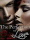 [Daniels' Sisters 01] • The Perfection of Love